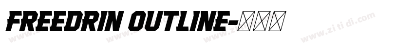 Freedrin Outline字体转换